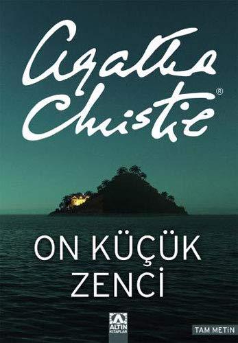 On Kücük Zenci: Tam Metin