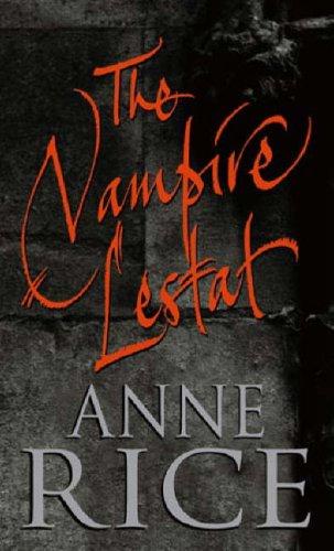 Vampire Lestat (Vampire Chronicles)