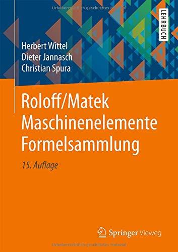 Roloff/Matek Maschinenelemente Formelsammlung