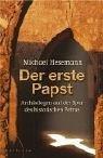 Der erste Papst