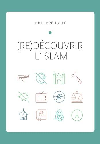 (Re)découvrir l'islam