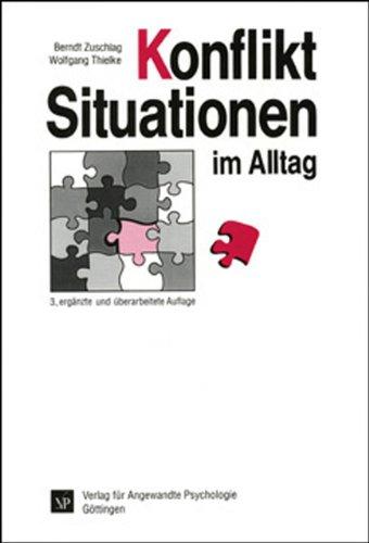 Konfliktsituationen im Alltag: Ein Leitfaden für den Umgang mit Konflikten in Beruf und Familie