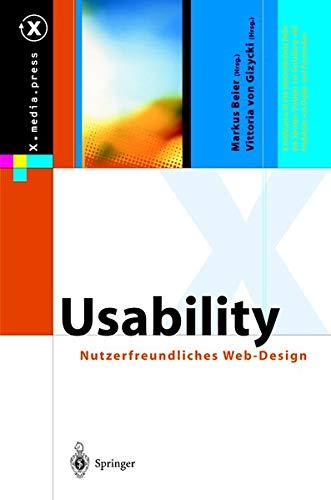 Usability: Usability Nutzerfreundliches Web-Design (X.media.press) (German Edition)