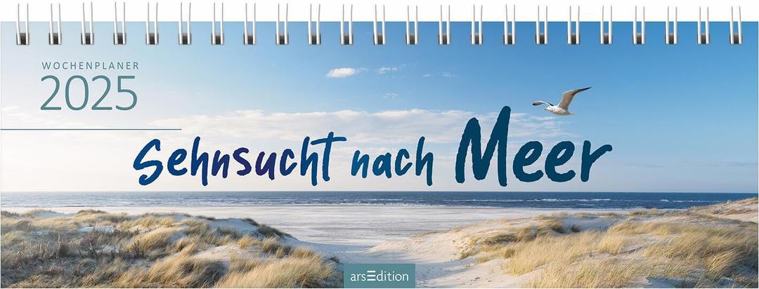 Tischkalender Sehnsucht nach Meer 2025: Praktischer Terminplaner mit Wochenkalendarium für mehr Meer