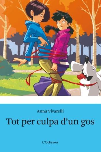 Tot per culpa d'un gos (Odissea 3)