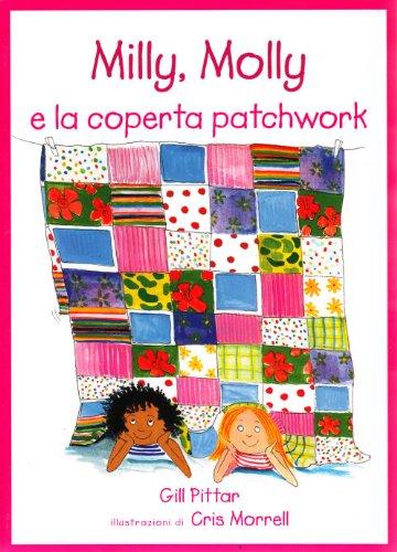 Milly, Molly e la coperta patchwork (Milly e Molly)