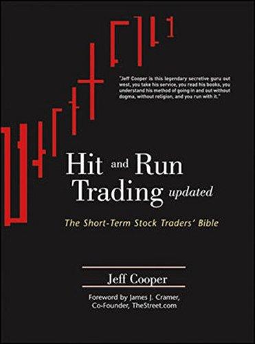 Hit and Run Trading: The Short-Term Stock Traders' Bible, Updated Edition (Wiley Trading Series)