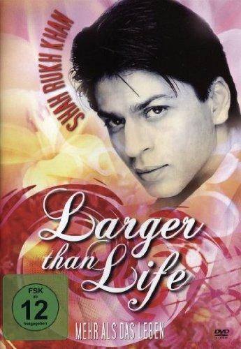 Shahrukh Khan - Larger Than Life