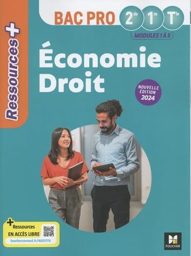 Economie droit 2de, 1re, terminale, bac pro : modules 1 à 5