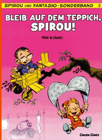 Spirou und Fantasio, Carlsen Comics, Bd.2, Bleib auf dem Teppich, Spirou!