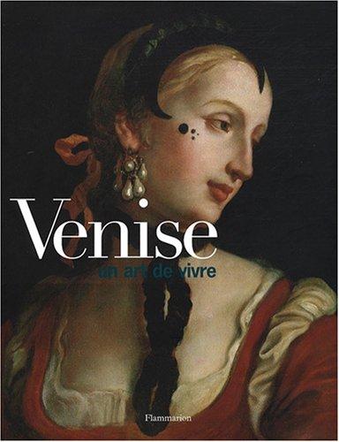 Venise, un art de vivre