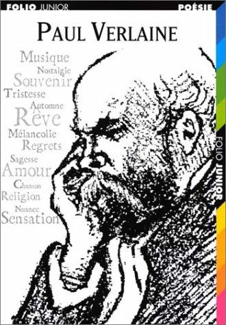 Paul Verlaine : choix de poèmes