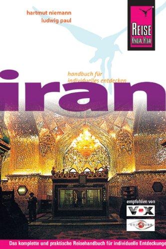 Iran: Reisehandbuch