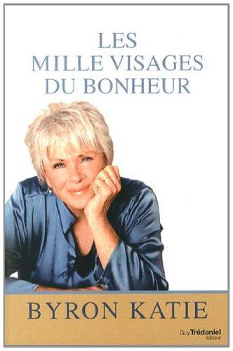 Les mille visages du bonheur