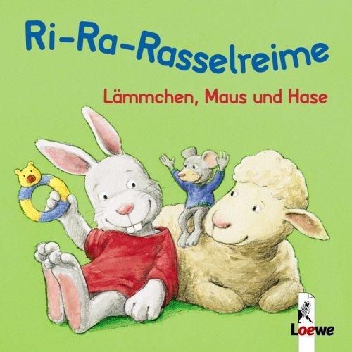 Lämmchen, Maus und Hase (Pappbilderbuch  mit integriertem Rasselelement)