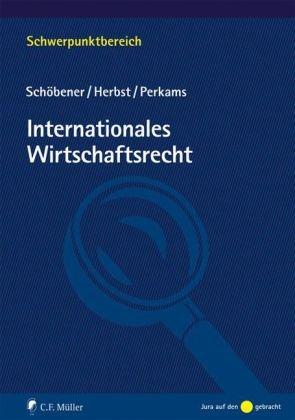 Internationales Wirtschaftsrecht (Schwerpunktbereich)