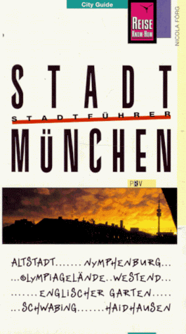 Stadt München. Reise Know- How City Guide