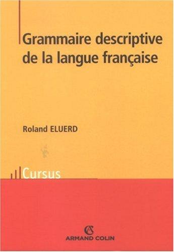 Grammaire descriptive de la langue française