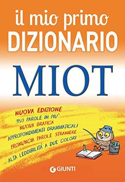 Il mio primo dizionario. MIOT