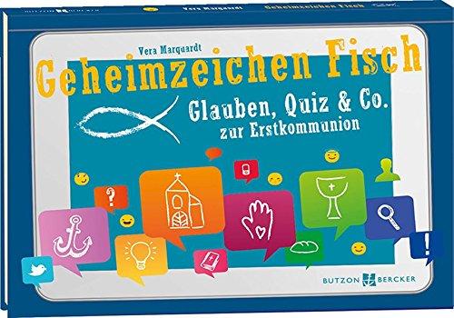 Geheimzeichen Fisch: Glauben, Quiz & Co. zur Erstkommunion