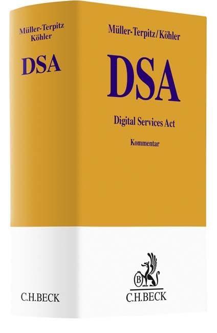 Digital Services Act: Gesetz über digitale Dienste (Gelbe Erläuterungsbücher)