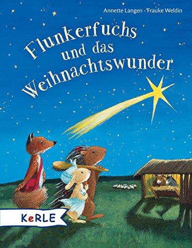 Flunkerfuchs und das Weihnachtswunder: Miniausgabe