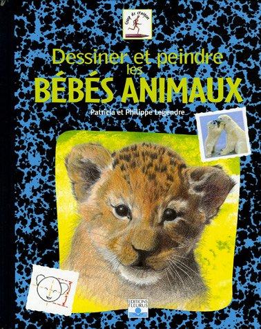 Dessiner et peindre les bébés animaux