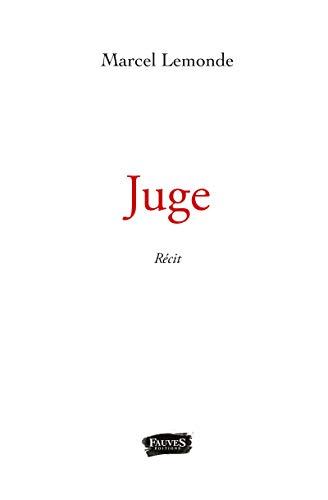 Juge : récit