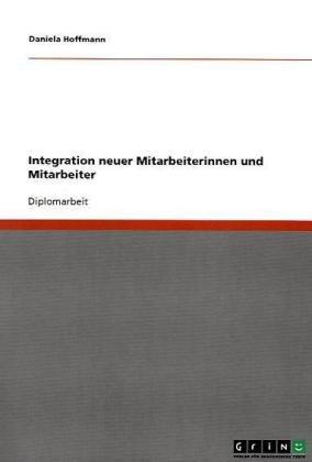 Integration neuer Mitarbeiterinnen und Mitarbeiter