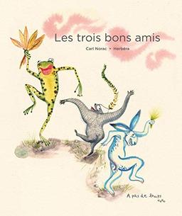 Les trois bons amis