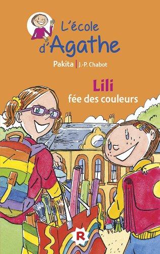 L'école d'Agathe. Vol. 13. Lili fée des couleurs