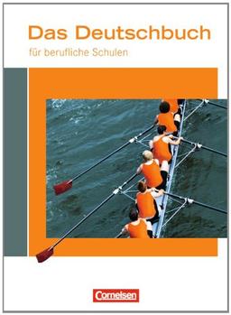 Das Deutschbuch für berufliche Schulen: Schülerbuch