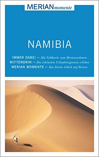 Namibia: MERIAN momente - Mit Extra-Karte zum Herausnehmen