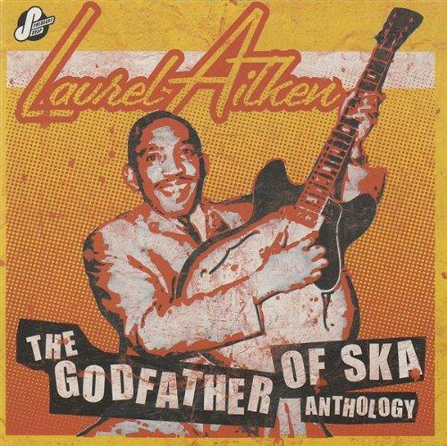 The Godfather of Ska-Anthology