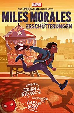 Spider-Man: Miles Morales - Erschütterungen: eine Spider-Man Graphic Novel