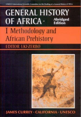 Ki-zerbo, J: General History of Africa volume 1 (pbk abridge (Unesco General History of Africa)