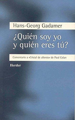 ¿Quién soy yo y quién eres tú? : comentario a "Cristal de aliento" de Paul Celan