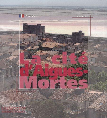 La cité d'Aigues-Mortes