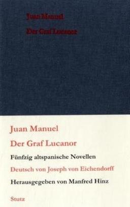 Der Graf Lucanor: 50 altspanische Novellen