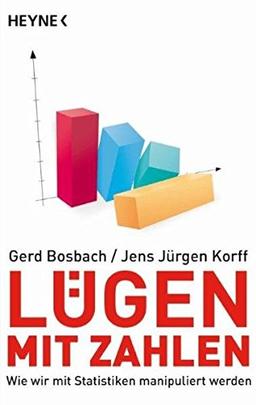 Lügen mit Zahlen: Wie wir mit Statistiken manipuliert werden