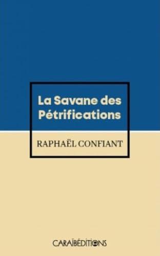 La savane des pétrifications