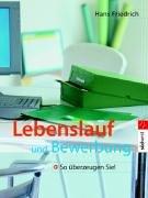 Lebenslauf und Bewerbung