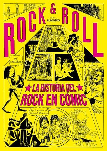 Rock & Roll: La historia del Rock en cómic (Novela gráfica)