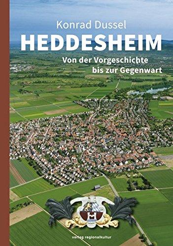 Heddesheim: Von der Vorgeschichte bis zur Gegenwart