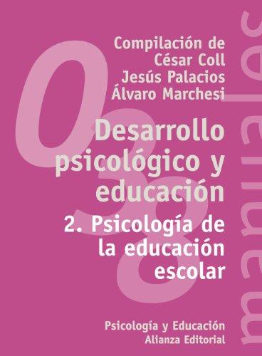 2: Psicología de la educación escolar (El Libro Universitario - Manuales, Band 3491038)