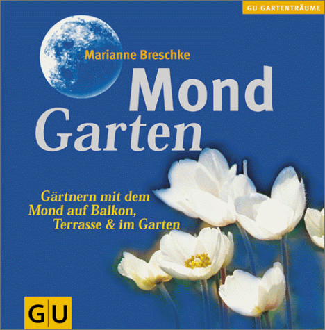 Mond-Garten (GU Altproduktion Garten)