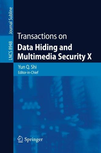 Transactions on Data Hiding and Multimedia Security X (Lecture Notes in Computer Science)