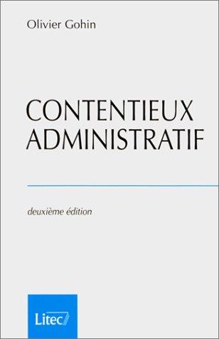 CONTENTIEUX ADMINISTRATIF. 2ème édition (Manuel de Droit)