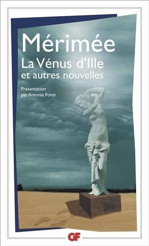 La Vénus d'Ille : et autres nouvelles