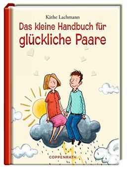 Das kleine Handbuch für glückliche Paare